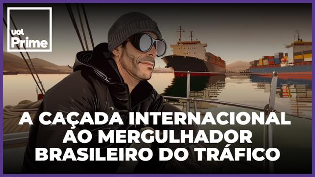 A caçada internacional ao mergulhador brasileiro do tráfico